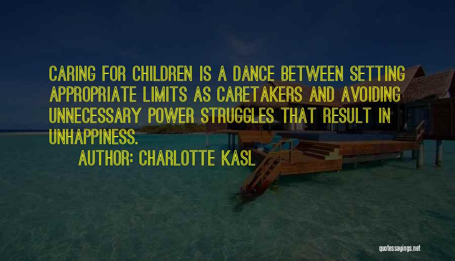 Caring Children Quotes By Charlotte Kasl