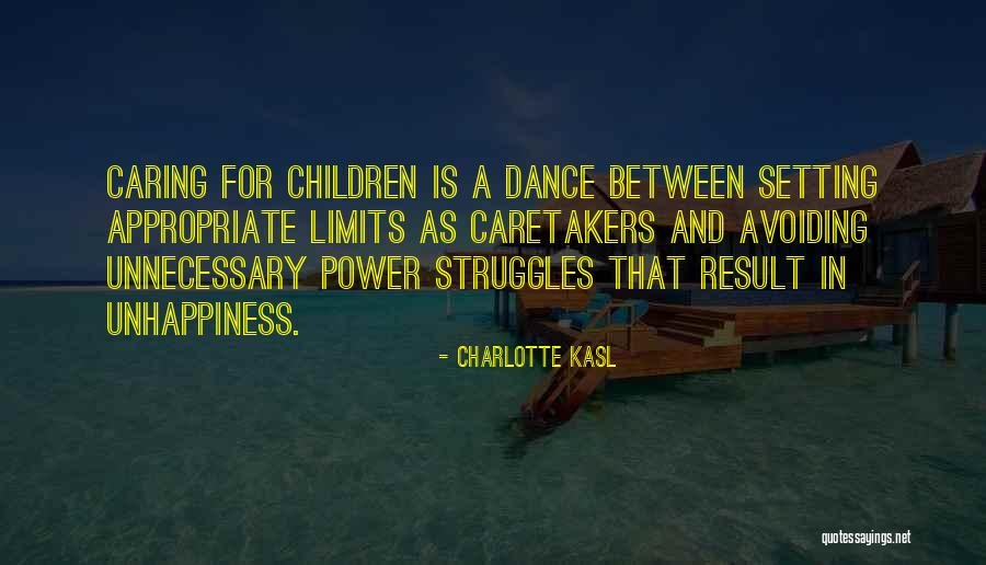 Caring Children Quotes By Charlotte Kasl