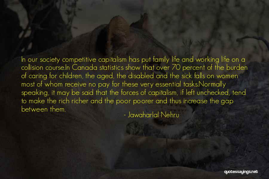 Caring Children Quotes By Jawaharlal Nehru