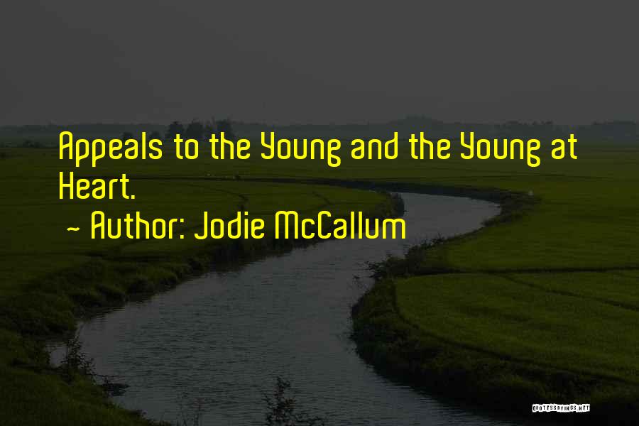 Caring Children Quotes By Jodie McCallum