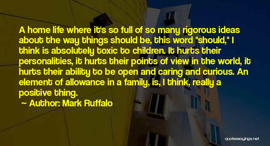 Caring Children Quotes By Mark Ruffalo