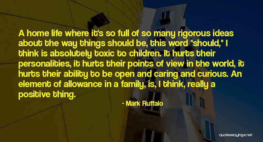 Caring Children Quotes By Mark Ruffalo