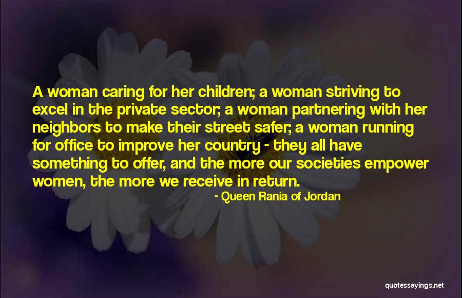 Caring Children Quotes By Queen Rania Of Jordan