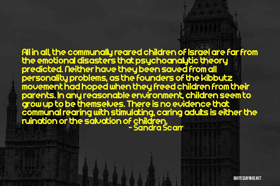 Caring Children Quotes By Sandra Scarr Caring Children Quotes By Sandra Scarr