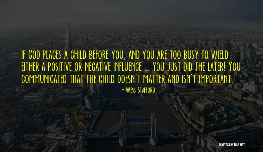 Caring Children Quotes By Wess Stafford Caring Children Quotes By Wess Stafford