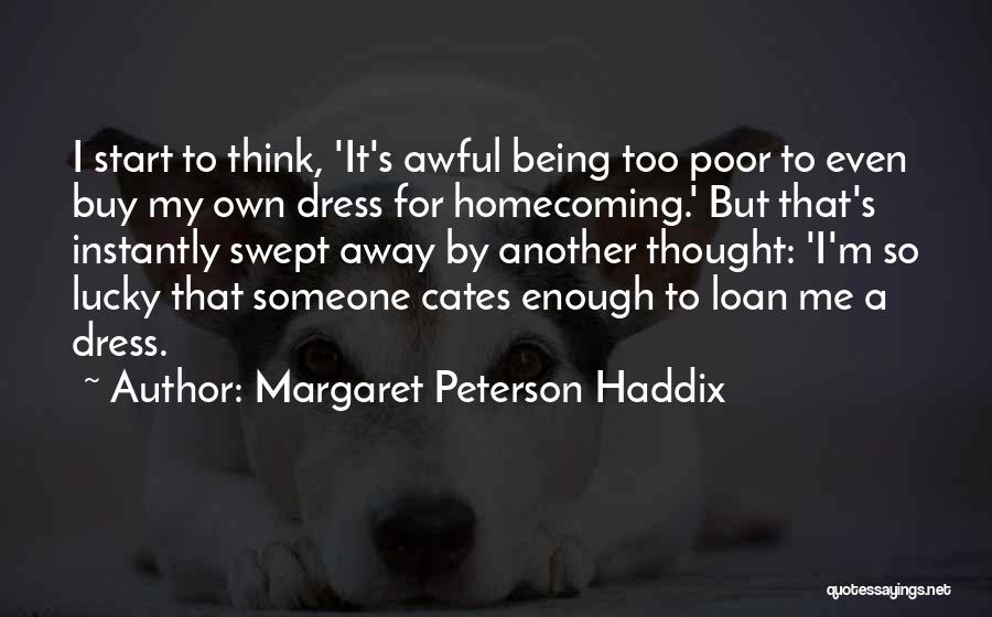 Caring For Another Quotes By Margaret Peterson Haddix