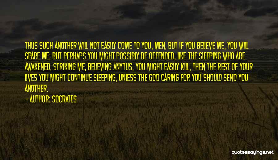 Caring For Another Quotes By Socrates