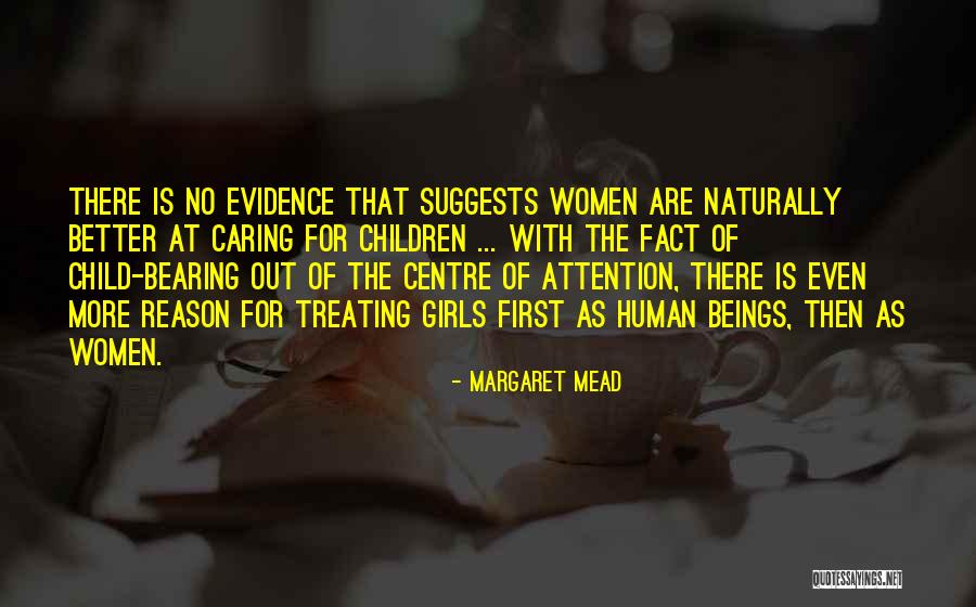 Caring For Children Quotes By Margaret Mead Caring For Children Quotes By Margaret Mead