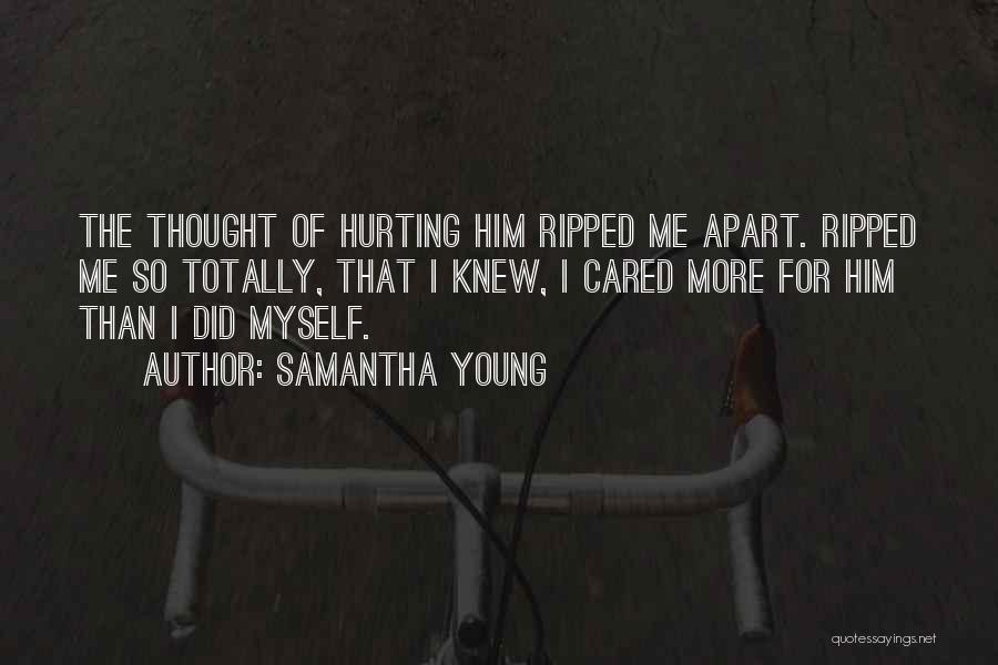 Caring For Him Quotes By Samantha Young