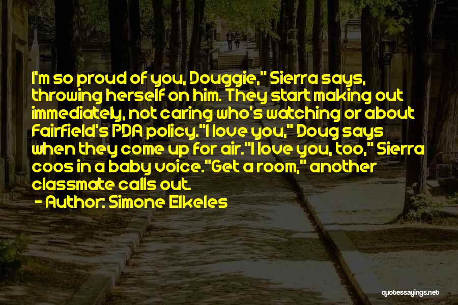 Caring For Him Quotes By Simone Elkeles