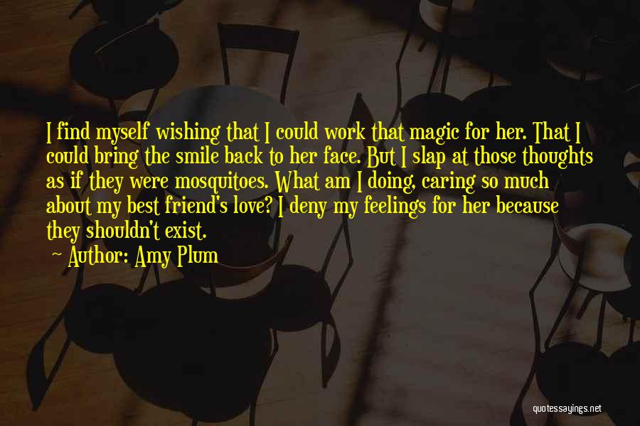 Caring For Myself Quotes By Amy Plum