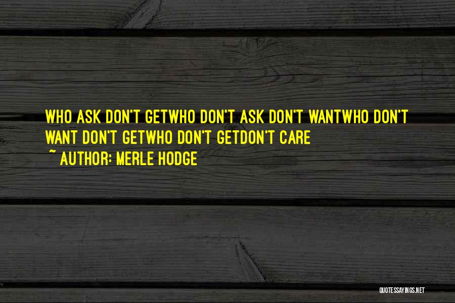 Caring For Others That Don't Care Quotes By Merle Hodge