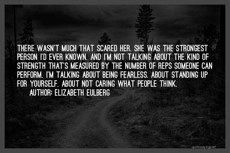 Caring For Someone Quotes By Elizabeth Eulberg