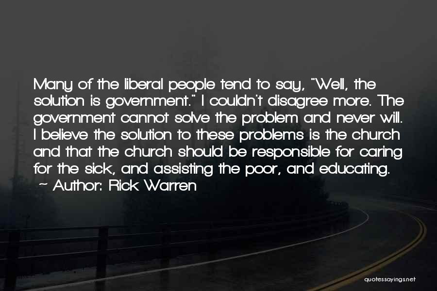 Caring For Someone Who Is Sick Quotes By Rick Warren