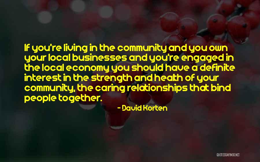 Caring For Your Health Quotes By David Korten