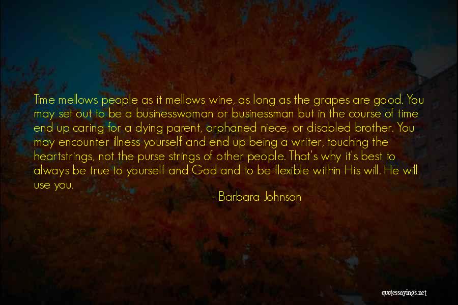 Caring For Yourself Quotes By Barbara Johnson