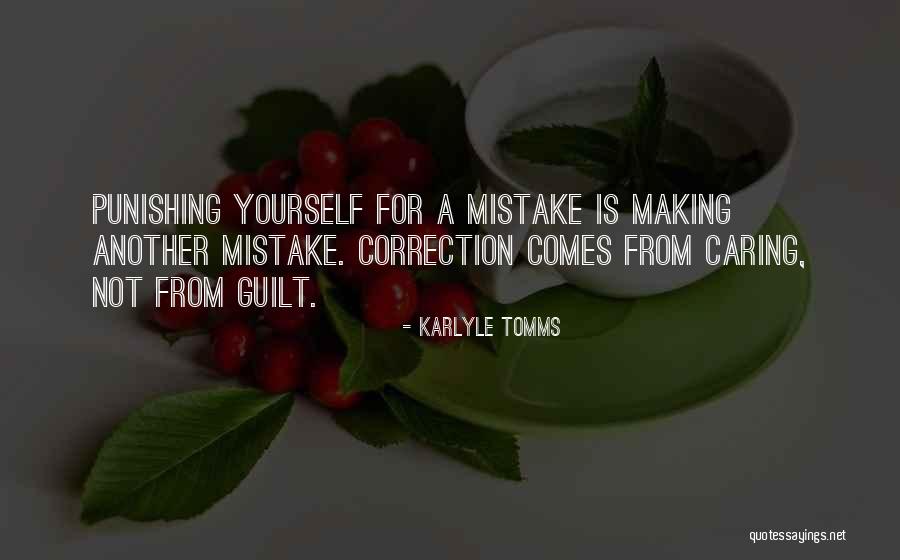 Caring For Yourself Quotes By Karlyle Tomms