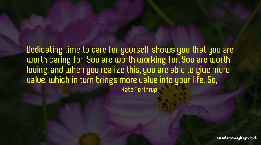 Caring For Yourself Quotes By Kate Northrup