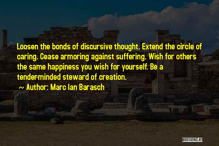 Caring For Yourself Quotes By Marc Ian Barasch