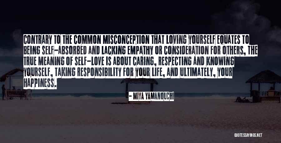 Caring For Yourself Quotes By Miya Yamanouchi