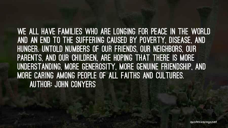 Caring Friends Quotes By John Conyers