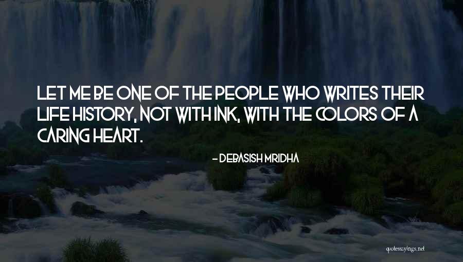 Caring Inspirational Quotes By Debasish Mridha Caring Inspirational Quotes By Debasish Mridha