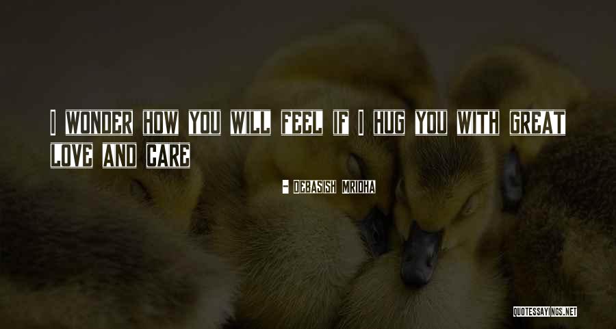 Caring Inspirational Quotes By Debasish Mridha Caring Inspirational Quotes By Debasish Mridha