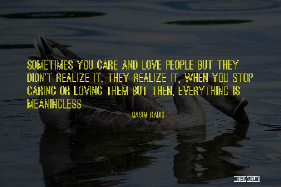 Caring Inspirational Quotes By Qasim Habib Caring Inspirational Quotes By Qasim Habib