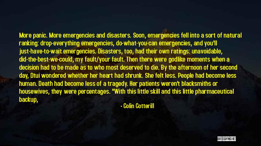 Caring Patients Quotes By Colin Cotterill Caring Patients Quotes By Colin Cotterill