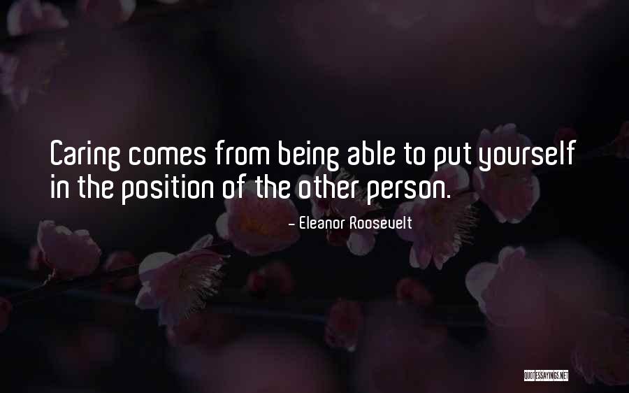 Caring Persons Quotes By Eleanor Roosevelt Caring Persons Quotes By Eleanor Roosevelt
