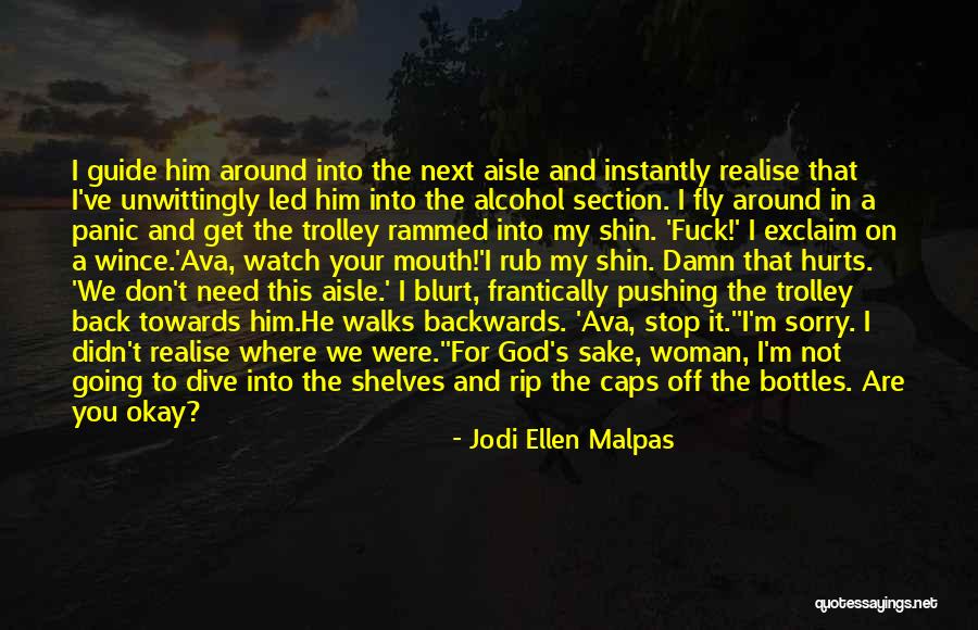 Caring Professionals Quotes By Jodi Ellen Malpas