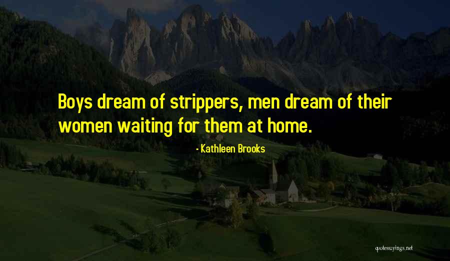 Caring Professionals Quotes By Kathleen Brooks