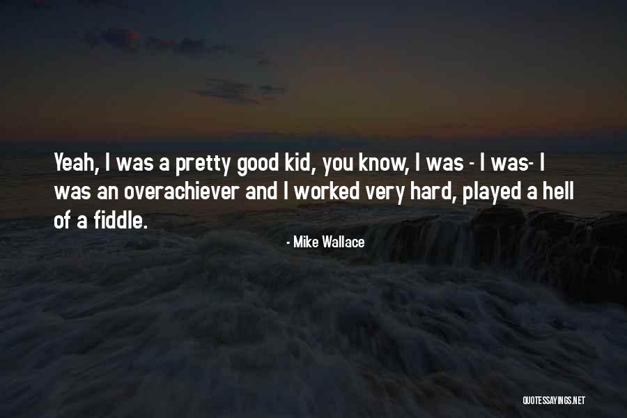 Caring Professionals Quotes By Mike Wallace