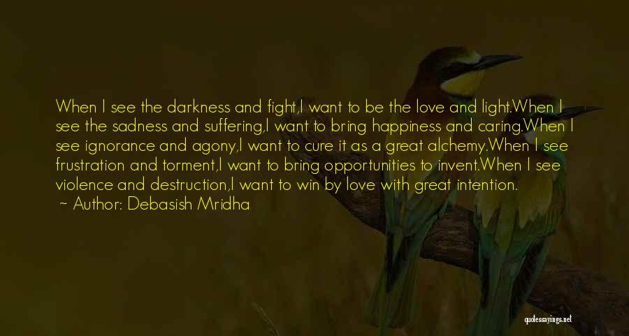 Caring Quotes Quotes By Debasish Mridha