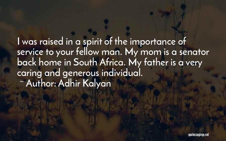 Caring Service Quotes By Adhir Kalyan