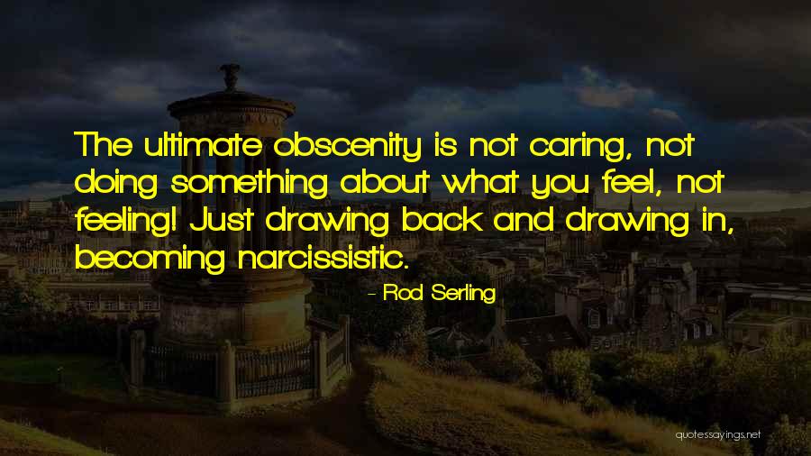 Caring Service Quotes By Rod Serling Caring Service Quotes By Rod Serling