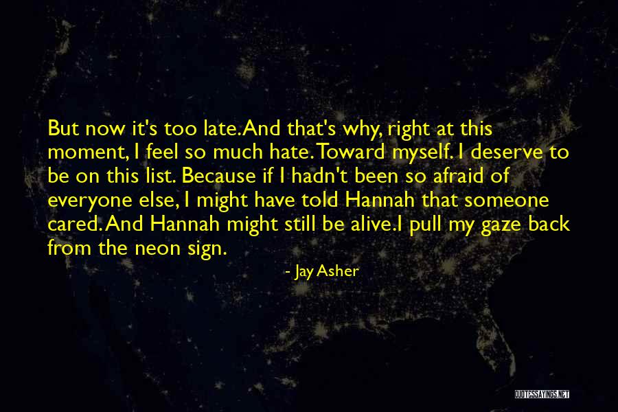 Caring So Much Quotes By Jay Asher Caring So Much Quotes By Jay Asher