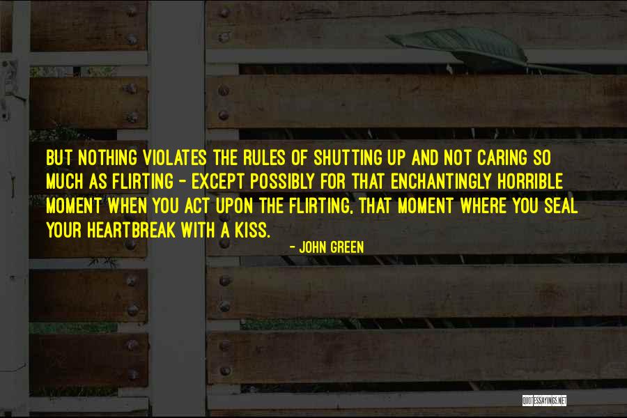 Caring So Much Quotes By John Green Caring So Much Quotes By John Green