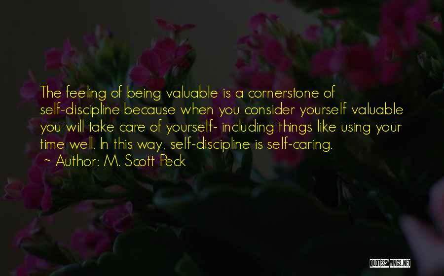 Caring Take Care Quotes By M. Scott Peck