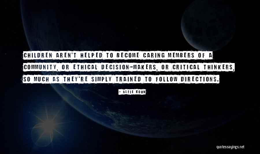 Caring To Much Quotes By Alfie Kohn Caring To Much Quotes By Alfie Kohn