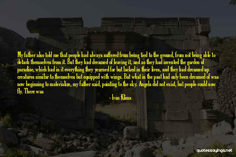 Cariocas Empregos Quotes By Ivan Klima Cariocas Empregos Quotes By Ivan Klima