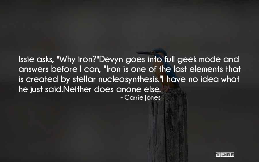 Cariou Of Broadway Quotes By Carrie Jones Cariou Of Broadway Quotes By Carrie Jones