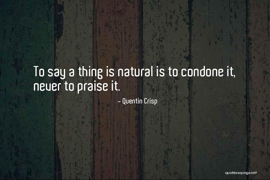 Cariprazine Quotes By Quentin Crisp