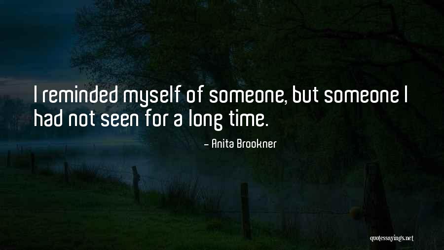 Carisa Meyers Quotes By Anita Brookner Carisa Meyers Quotes By Anita Brookner
