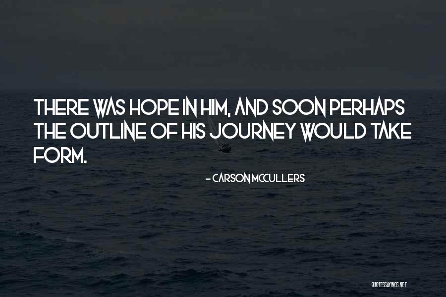 Carisa Meyers Quotes By Carson McCullers Carisa Meyers Quotes By Carson McCullers