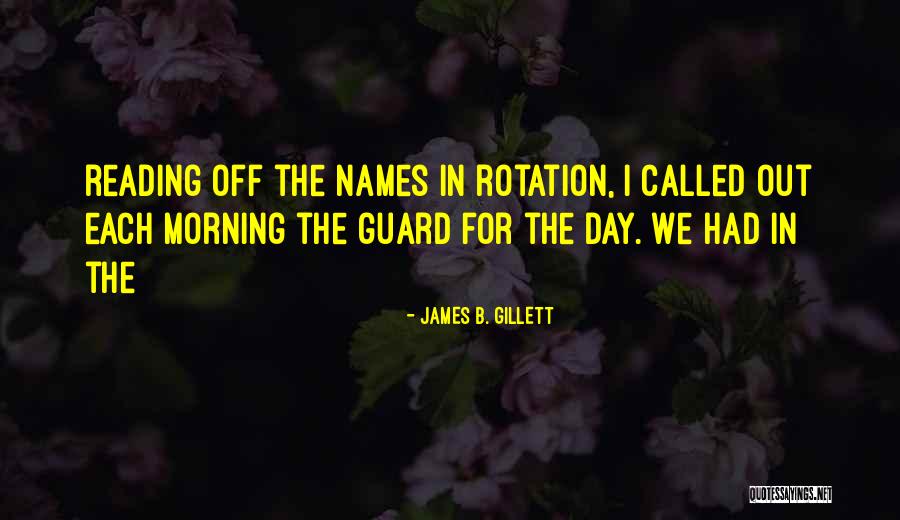 Carismas Del Quotes By James B. Gillett