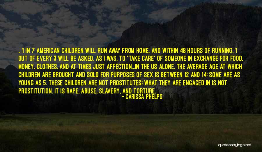 Carissa Phelps Quotes 584323