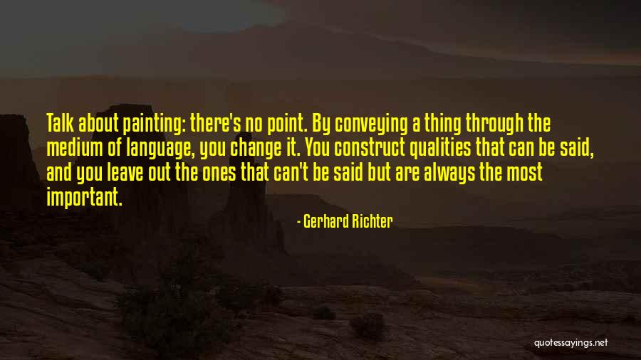 Carissas Restaurant Quotes By Gerhard Richter Carissas Restaurant Quotes By Gerhard Richter