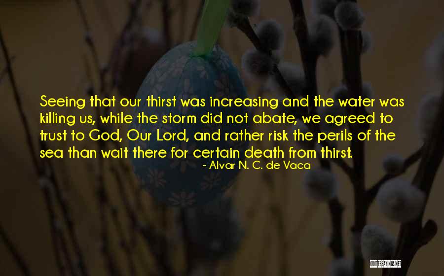 Carissimo New Britain Quotes By Alvar N. C. De Vaca Carissimo New Britain Quotes By Alvar N. C. De Vaca