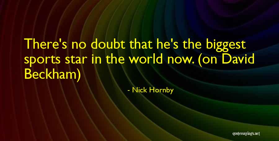 Carithers Pediatrics Quotes By Nick Hornby Carithers Pediatrics Quotes By Nick Hornby